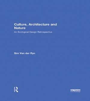 Cover of the book Culture, Architecture and Nature by Eric Maisel