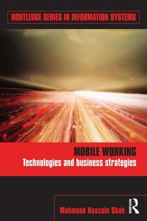 Cover of the book Mobile Working by Anthony Elliott, John Urry