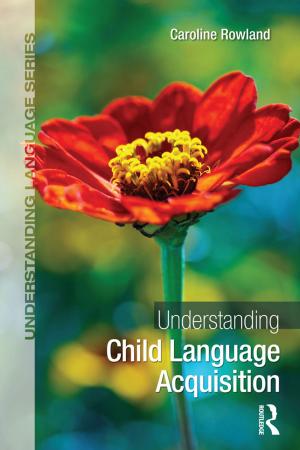 Cover of the book Understanding Child Language Acquisition by Sarah Klitenic Wear