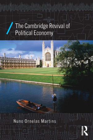 Cover of the book The Cambridge Revival of Political Economy by Diarmait Mac Giolla Chríost
