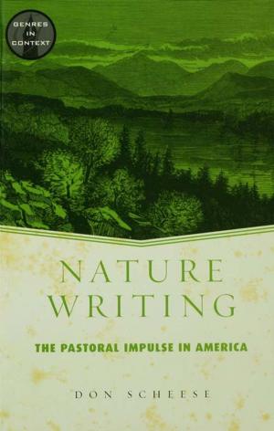 Cover of the book Nature Writing by Teresa Cremin, Roger McDonald, Emma Longley, Louise Blakemore