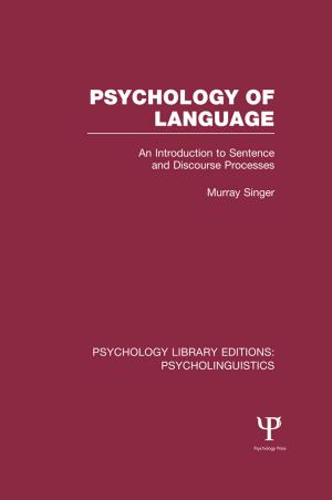 Cover of the book Psychology of Language (PLE: Psycholinguistics) by Zhiqun Zhu