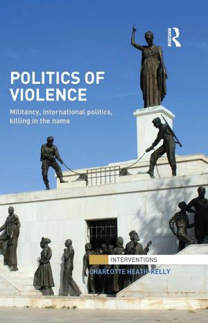 Cover of the book Politics of Violence by Carlos Nunes Silva