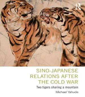 Cover of the book Sino-Japanese Relations After the Cold War by Xiaohu (Shawn) Wang