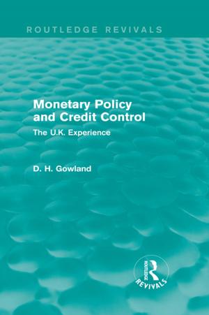 Cover of the book Monetary Policy and Credit Control (Routledge Revivals) by Joanne Reitano