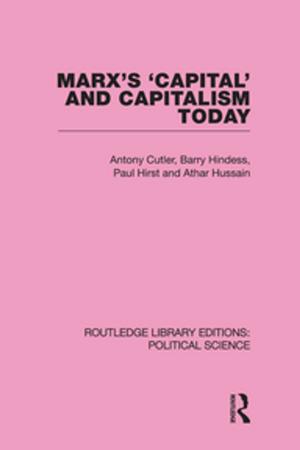 Cover of the book Marx's Capital and Capitalism Today by Morton Halperin, Joe Siegle, Michael Weinstein