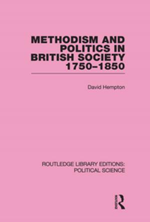 bigCover of the book Methodism and Politics in British Society 1750-1850 by 