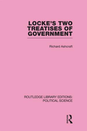 Cover of the book Locke's Two Treatises of Government by John Cantwell, Simona Iammarino