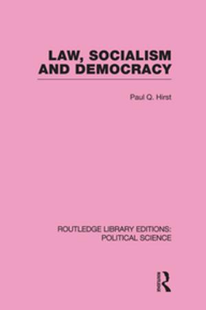 Cover of the book Law, Socialism and Democracy by Michael J. Jeffries