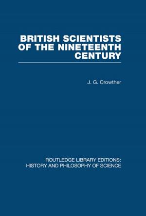 Cover of the book British Scientists of the Nineteenth Century by William Petersen