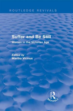 Cover of the book Suffer and Be Still (Routledge Revivals) by Tim Furey, Lawrence Friedman