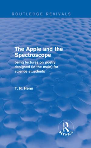 Cover of the book The Apple and the Spectroscope (Routledge Revivals) by Joseph Cooper