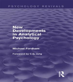 Cover of the book New Developments in Analytical Psychology (Psychology Revivals) by K J Foxhall