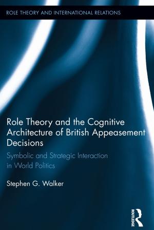 Book cover of Role Theory and the Cognitive Architecture of British Appeasement Decisions