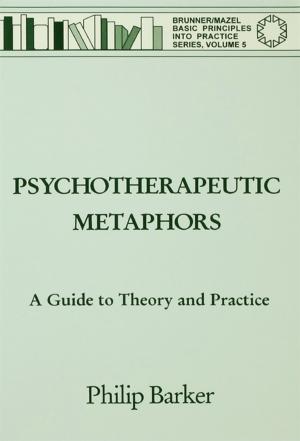 Book cover of Psychotherapeutic Metaphors: A Guide To Theory And Practice