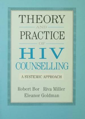 Book cover of Theory And Practice Of HIV Counselling
