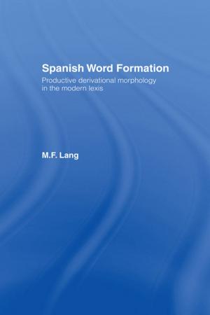 Cover of the book Spanish Word Formation by Daniel E. Saros