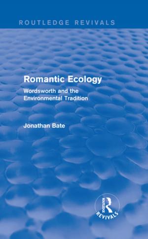 Cover of the book Romantic Ecology (Routledge Revivals) by Arthur Jacobs