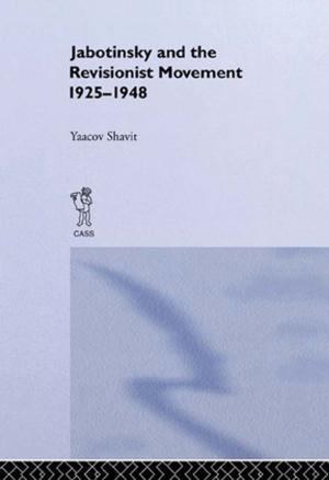 Cover of the book Jabotinsky and the Revisionist Movement 1925-1948 by Timo Harrikari, Pirkko-Liisa Rauhala
