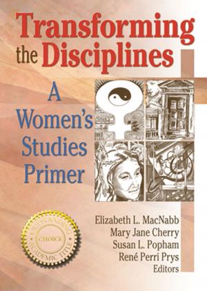 Cover of the book Transforming the Disciplines by Felicia Gordon, P.N. Furbank