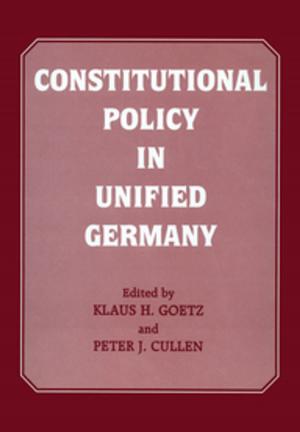 Cover of the book Constitutional Policy in Unified Germany by Eddy Brixen