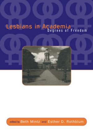 Cover of the book Lesbians in Academia by Göran Larsson