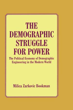 Cover of the book The Demographic Struggle for Power by Mats Lundahl