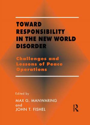 Cover of the book Toward Responsibility in the New World Disorder by Frances Nethercott