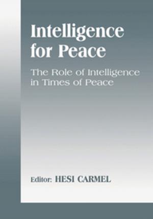 Cover of the book Intelligence for Peace by 