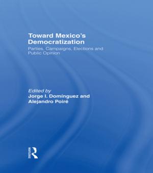 Cover of the book Toward Mexico's Democratization by Debbie L. Hahs-Vaughn