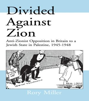 Cover of the book Divided Against Zion by César Albarrán-Torres
