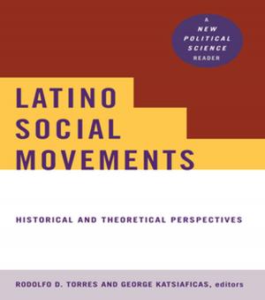 Cover of the book Latino Social Movements by 