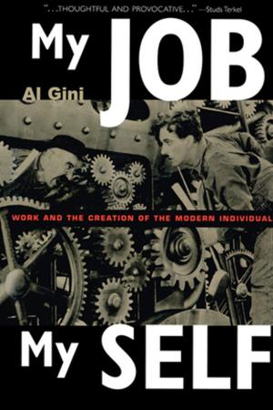 Cover of the book My Job, My Self by Karen Strohm Kitchener, Sharon K. Anderson