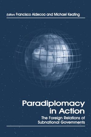Cover of the book Paradiplomacy in Action by Christopher Bajada
