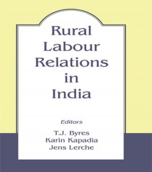 Cover of the book Rural Labour Relations in India by Mark Philp, Pamela Clemit, Maurice Hindle