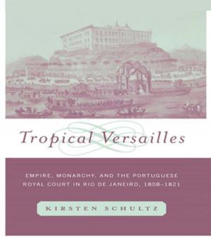 Cover of the book Tropical Versailles by Dmitri N Shalin