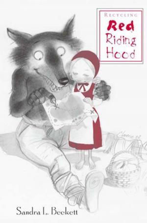 Cover of the book Recycling Red Riding Hood by 