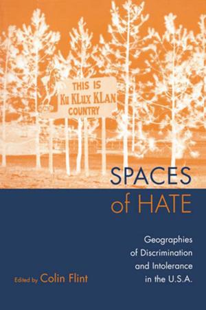 Cover of the book Spaces of Hate by Mark. G Rolls