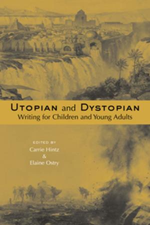 bigCover of the book Utopian and Dystopian Writing for Children and Young Adults by 