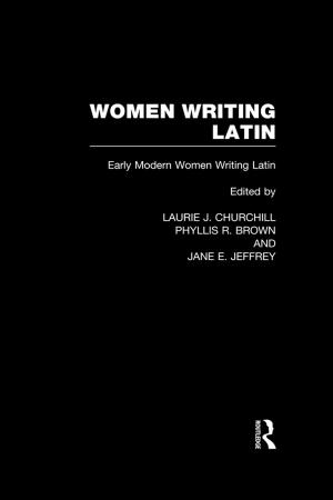 Cover of the book Women Writing Latin by Dominic Upton