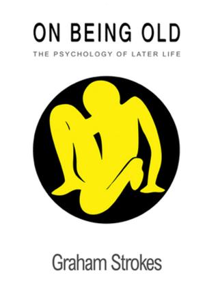 Cover of the book On Being Old by Lee Ash