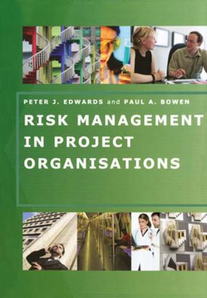 Cover of the book Risk Management in Project Organisations by David Langford, R.F. Fellows, M. R. Hancock, A.W. Gale