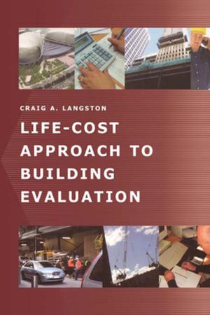 Cover of the book Life-Cost Approach to Building Evaluation by Donald Irvine, Sally Irvine