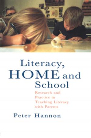 Cover of the book Literacy, Home and School by J. Robert Brown Jr.