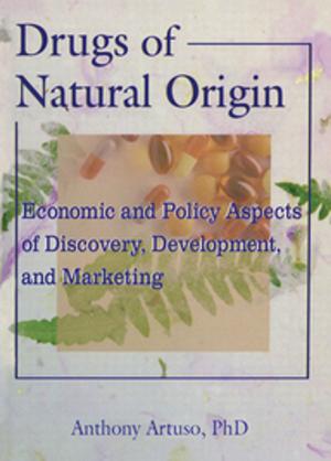 Cover of the book Drugs of Natural Origin by Thomas A Parham, Adisa Ajamu, Joseph L. White