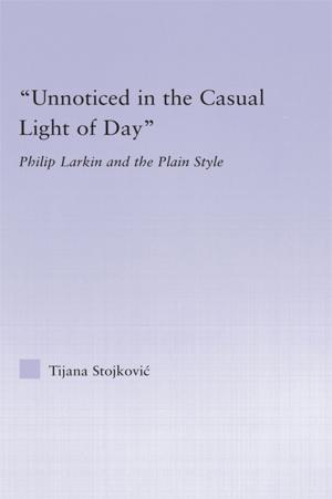 Cover of the book Unnoticed in the Casual Light of Day by Thomas Docherty