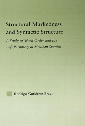 Cover of the book Structural Markedness and Syntactic Structure by Roger More