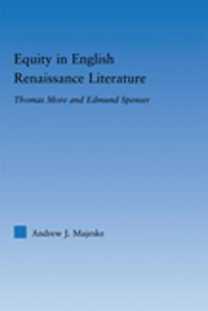 Cover of the book Equity in English Renaissance Literature by Diane Jonte-Pace, William B. Parsons