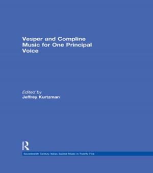 Cover of the book Vesper and Compline Music for One Principal Voice by Richard Brook, Nick Dunn