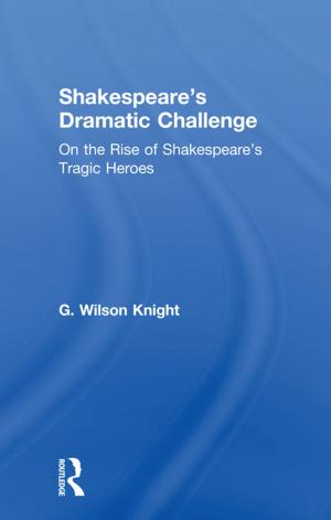 Cover of the book Shakespeares Dramatic Chall V by Sarah Wendt, Lana Zannettino